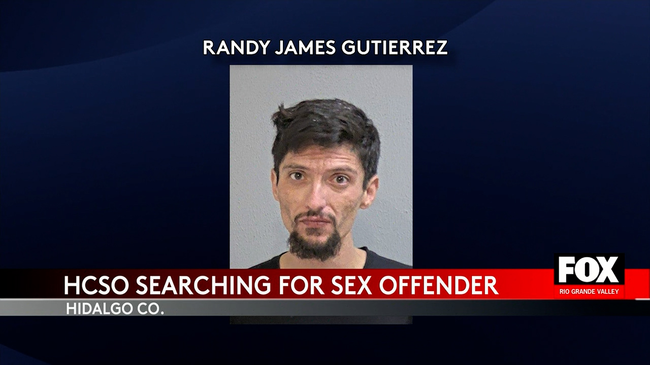 Authorities Seek Public S Help In Locating Sex Offender Randy Gutierrez Fox Rio Grande Valley