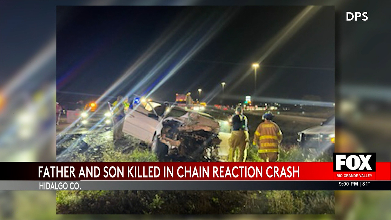 Father and Son Killed in Wrong-Way Crash Near Edinburg | FOX RGV