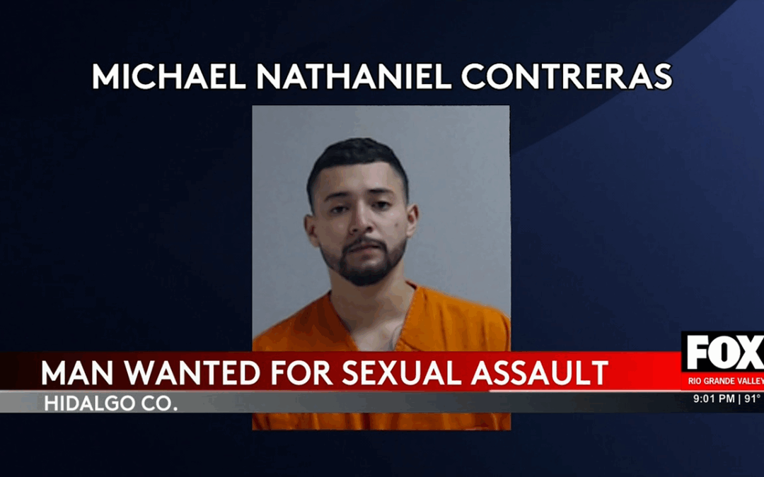 Hidalgo County Man Wanted for Sexual Assault Investigation