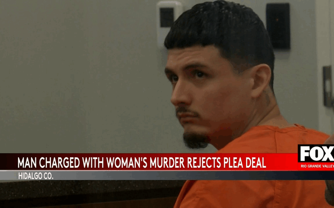 Hidalgo County Court: Fortunato Barrera Rejects Plea Deal in McAllen Murder Case