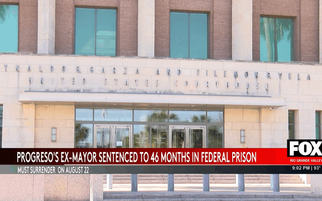 Progreso Ex-Mayor Sentenced for Cocaine Trafficking Scheme