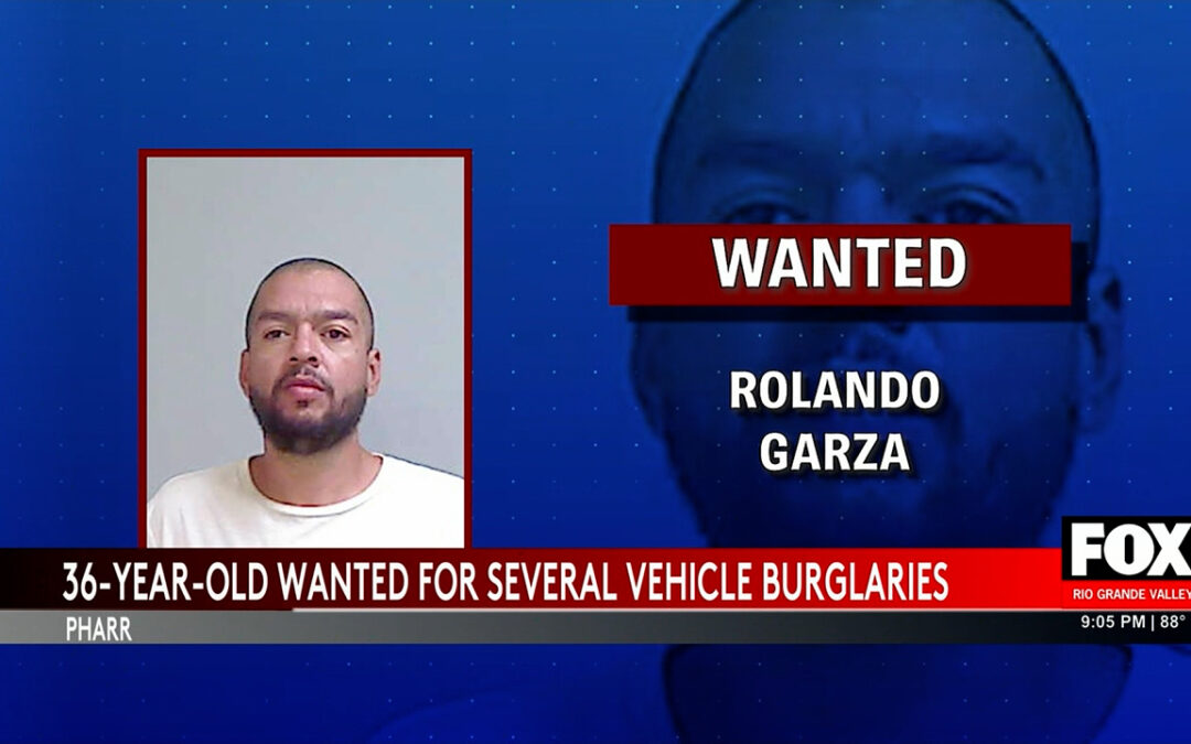 Pharr Police Hunt for Vehicle Burglary Suspect Rolando Garza