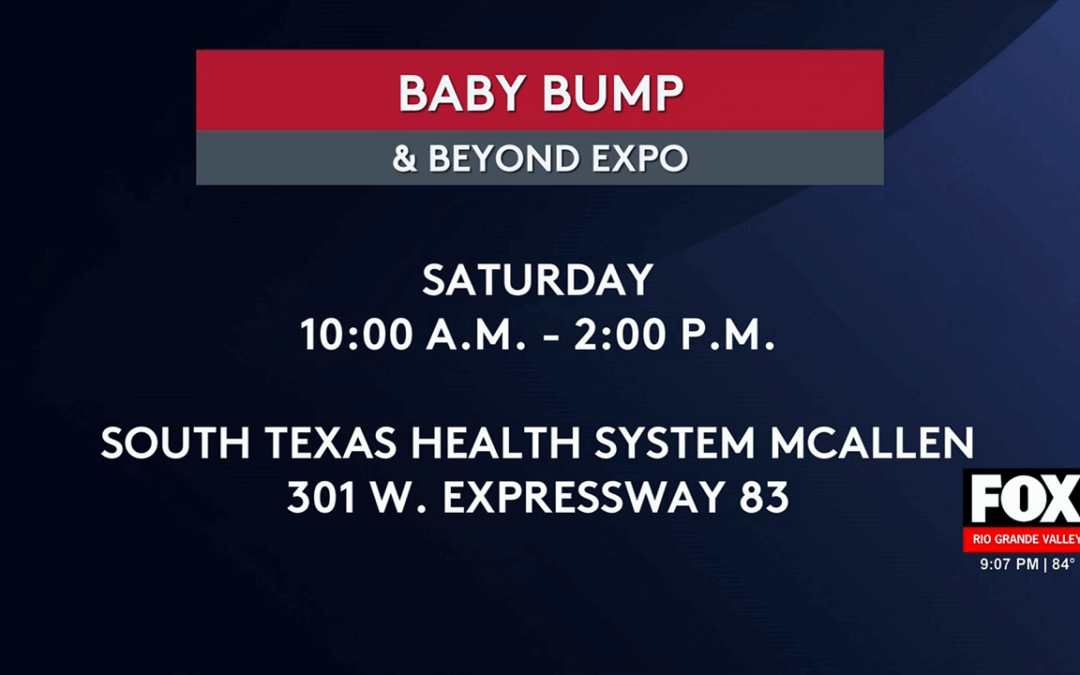South Texas Health System Hosts Third Annual Baby Bump and Beyond Expo