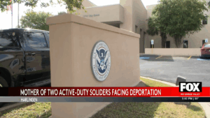 Military Mother's Deportation from Harlingen Sparks Outrage