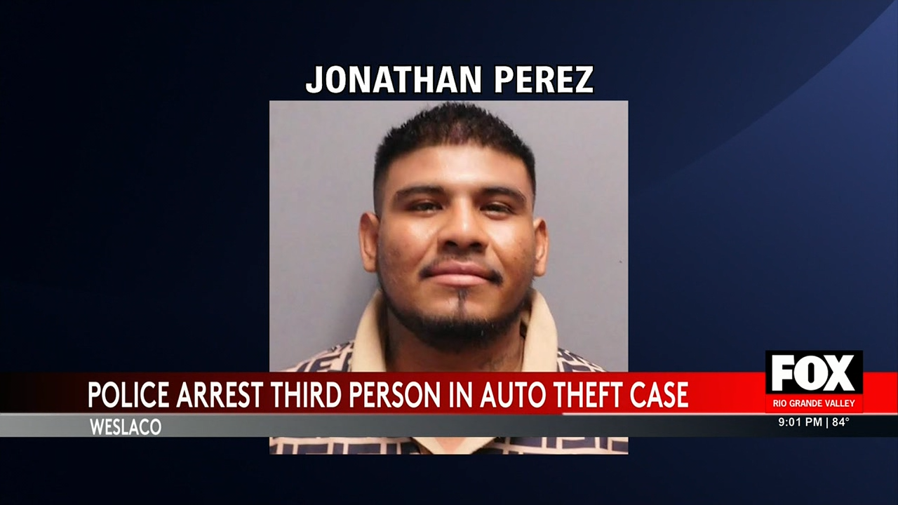 Weslaco Police Arrest Third Suspect in Auto Theft Investigation