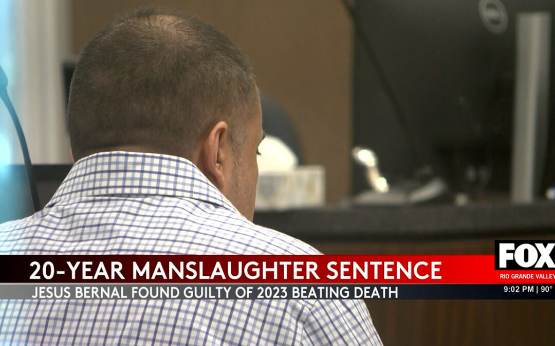 Manslaughter Conviction: Jesus Bernal Sentenced to 20 Years in Hidalgo County