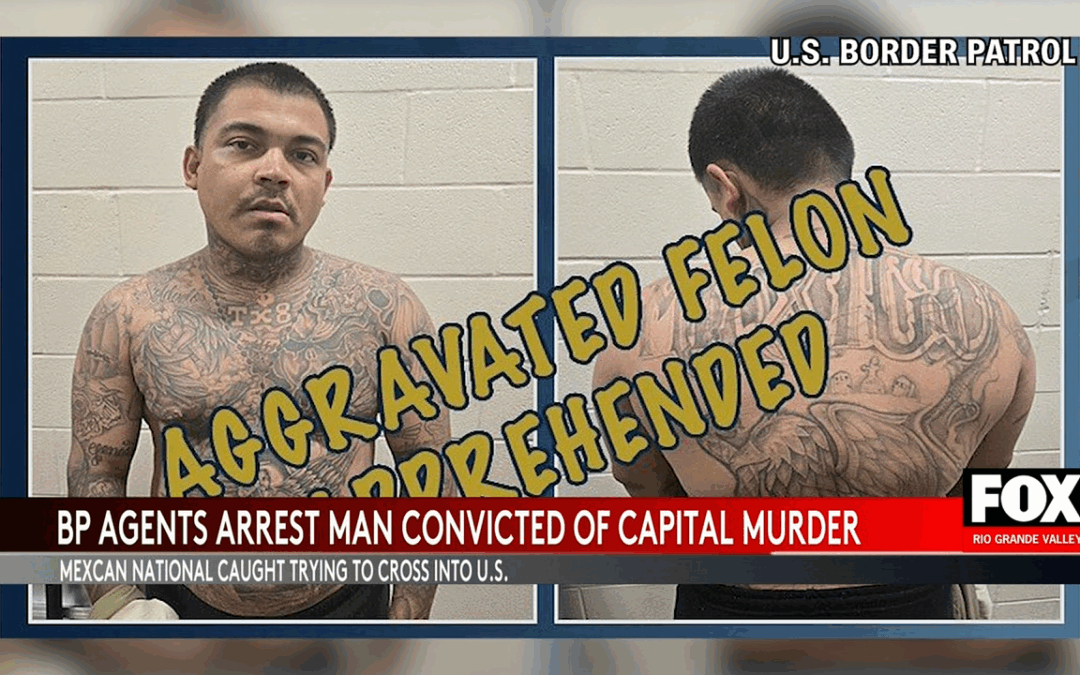 Border Patrol Arrests Convicted Murderer Attempting to Re-Enter the U.S. in Pharr