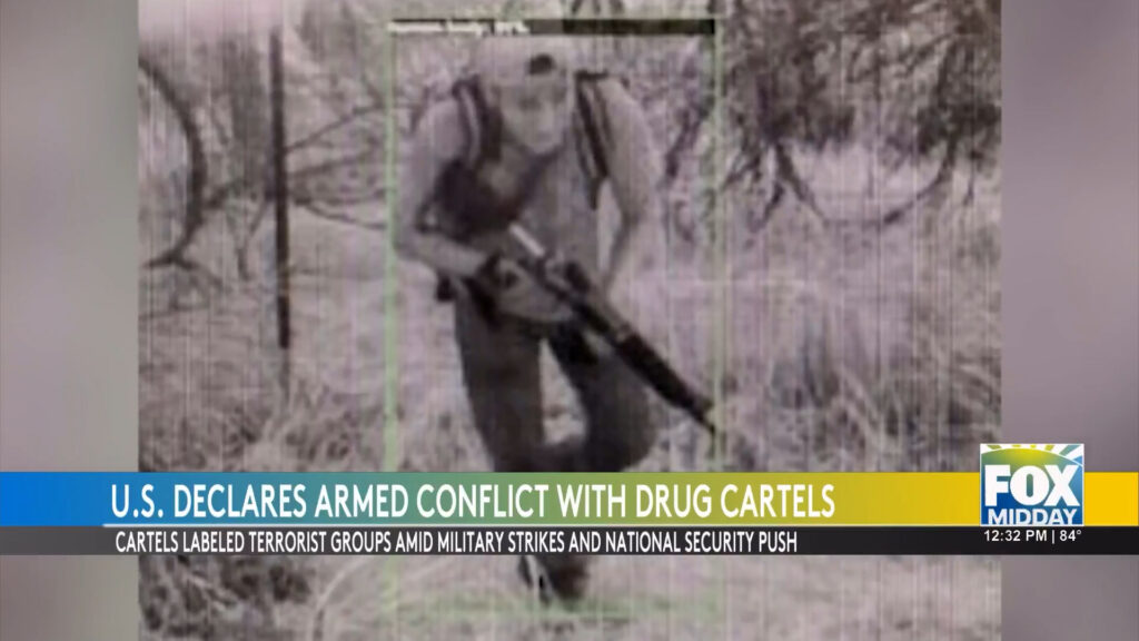 Trump Administration Declares War on Drug Cartels as Terrorist Organizations