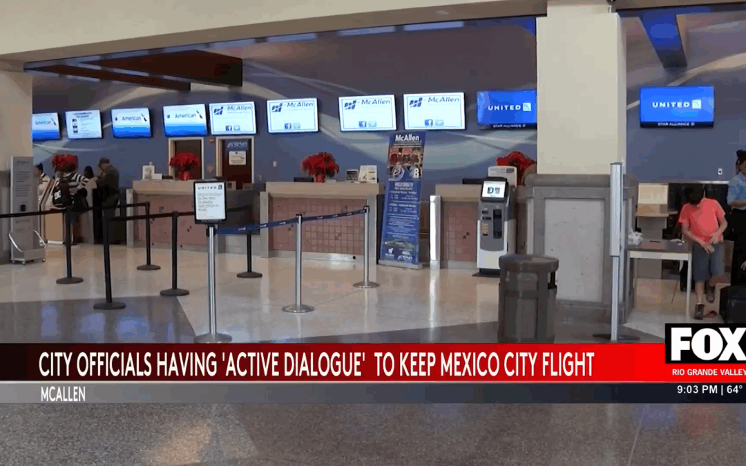 McAllen flight cancellation: McAllen’s Shocking Flight Cancellation: Aeromexico Route to Mexico City Axed by US Department of Transportation