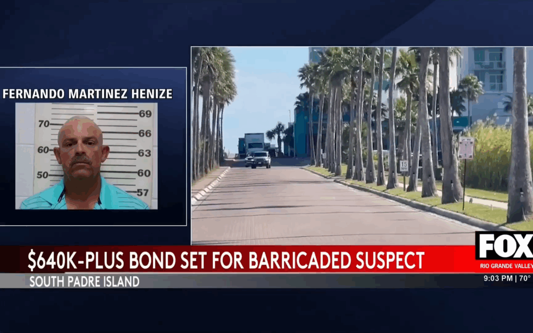 South Padre Island Standoff: Illinois Man Fernando Martinez Henais Faces Multiple Charges
