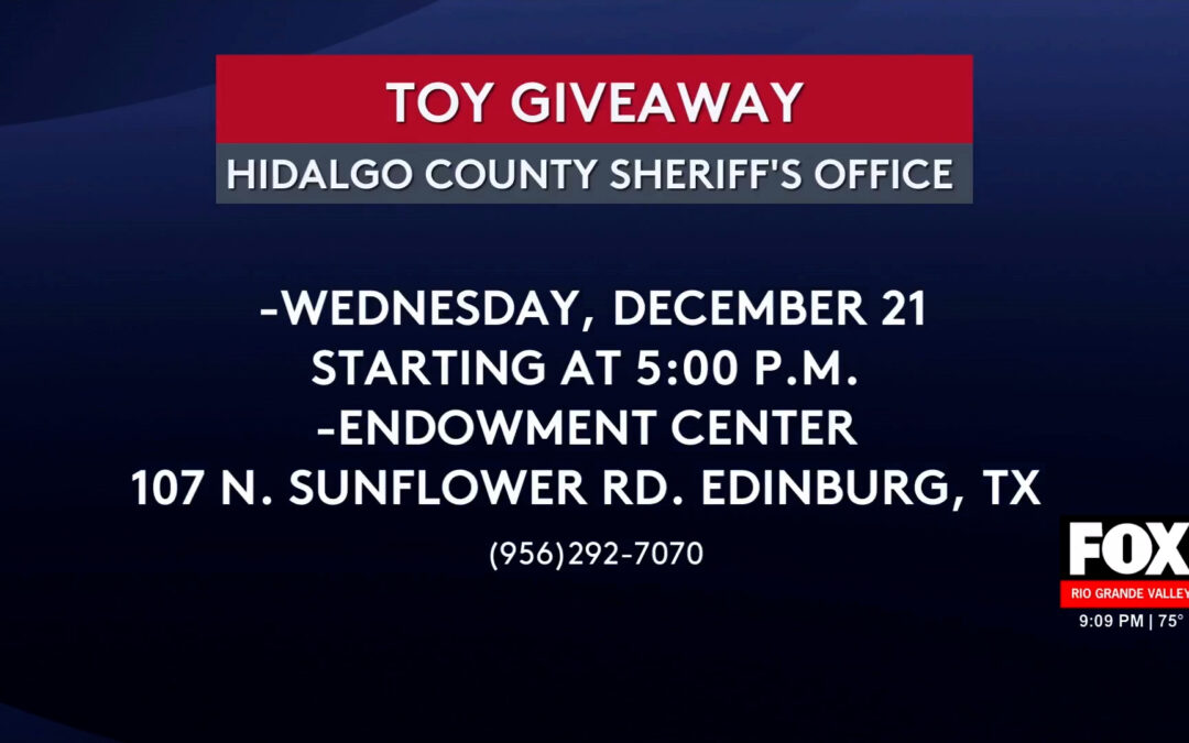 Hidalgo County Toy Giveaway Promises Joy for Families