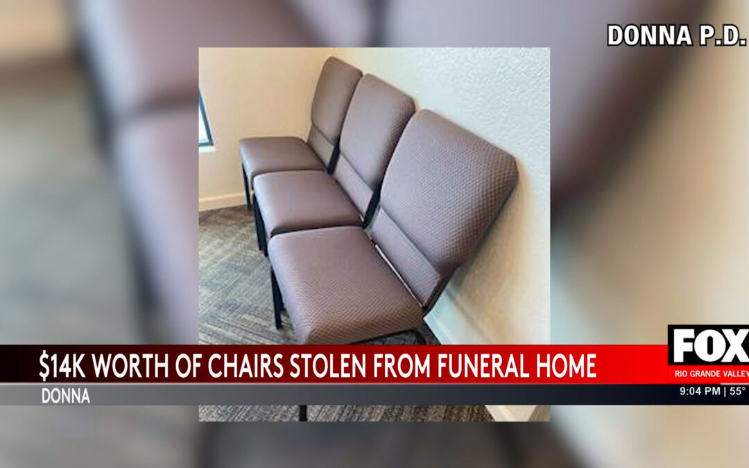 Theft in Donna: 148 Chairs Stolen from Family Funeral Home