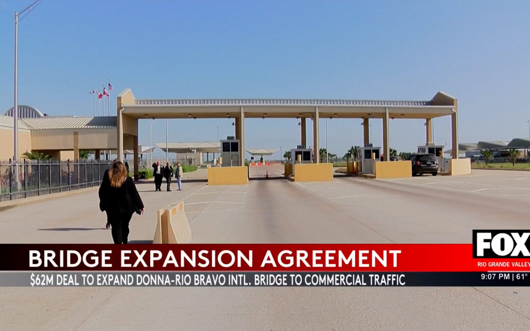 $62 Million Expansion of Donna-Rio Bravo International Bridge to Boost Economic Development