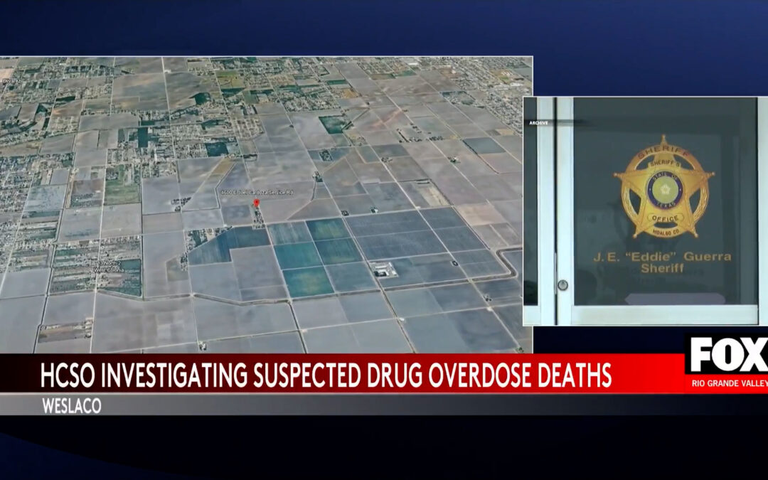 Shocking Drug Overdose in Weslaco: Fentanyl Crisis Strikes Again