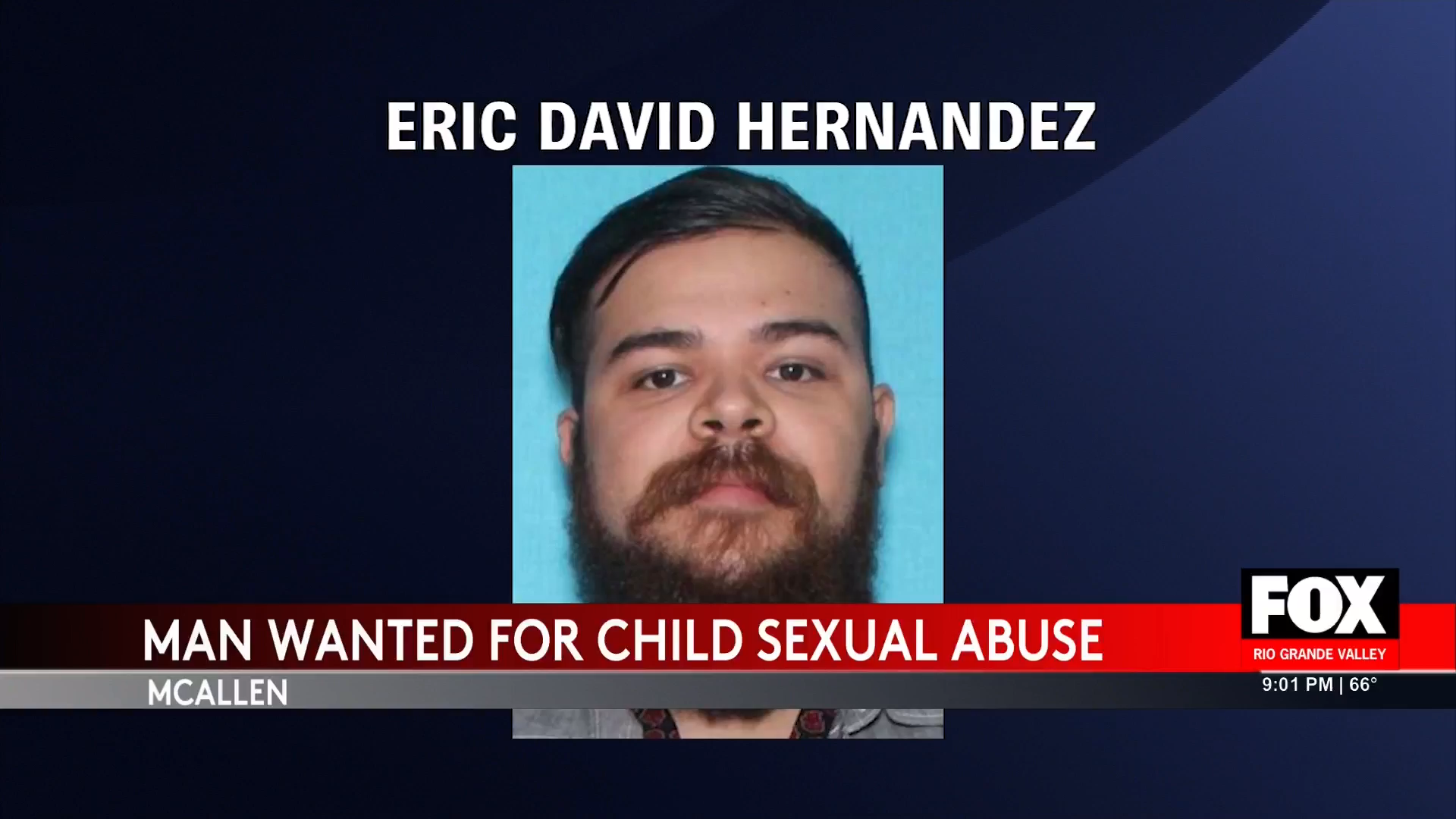 McAllen Police Seek Community Help in Shocking Eric David Hernandez ...