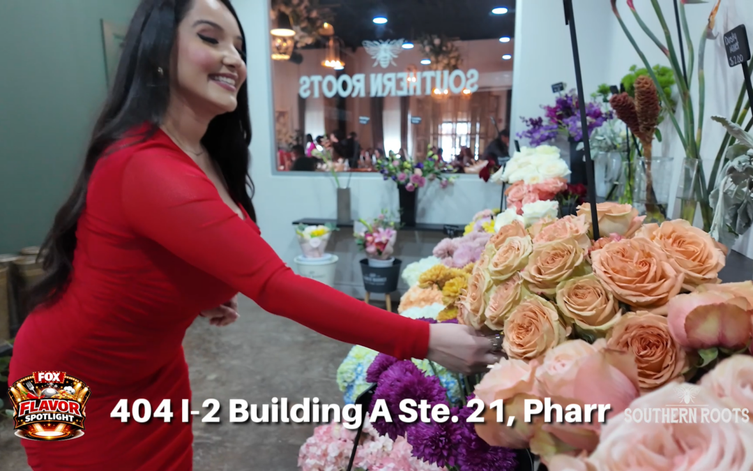 Discover the Heartwarming Charm of Southern Roots Flower Market in McAllen