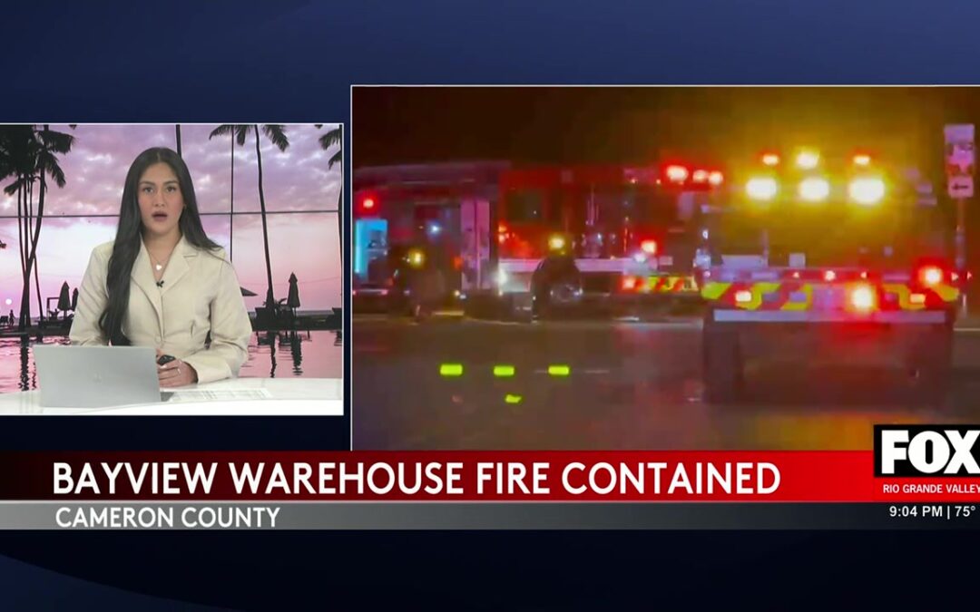 Cameron County Warehouse Fire Contained
