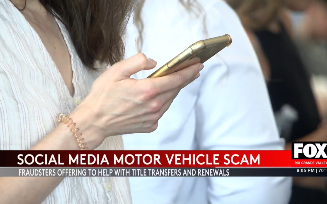 Hidalgo County Scam Alert: Drivers Beware of Fraudulent Motor Vehicle Transactions!
