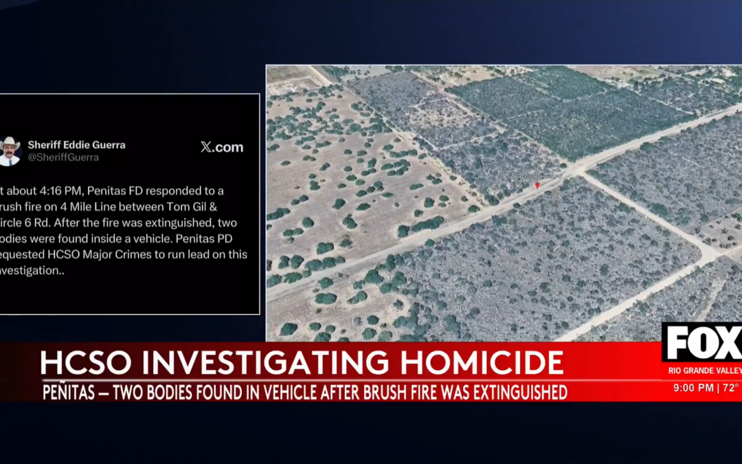 Hidalgo County Homicide: Bodies Discovered in Penitent Brush Fire
