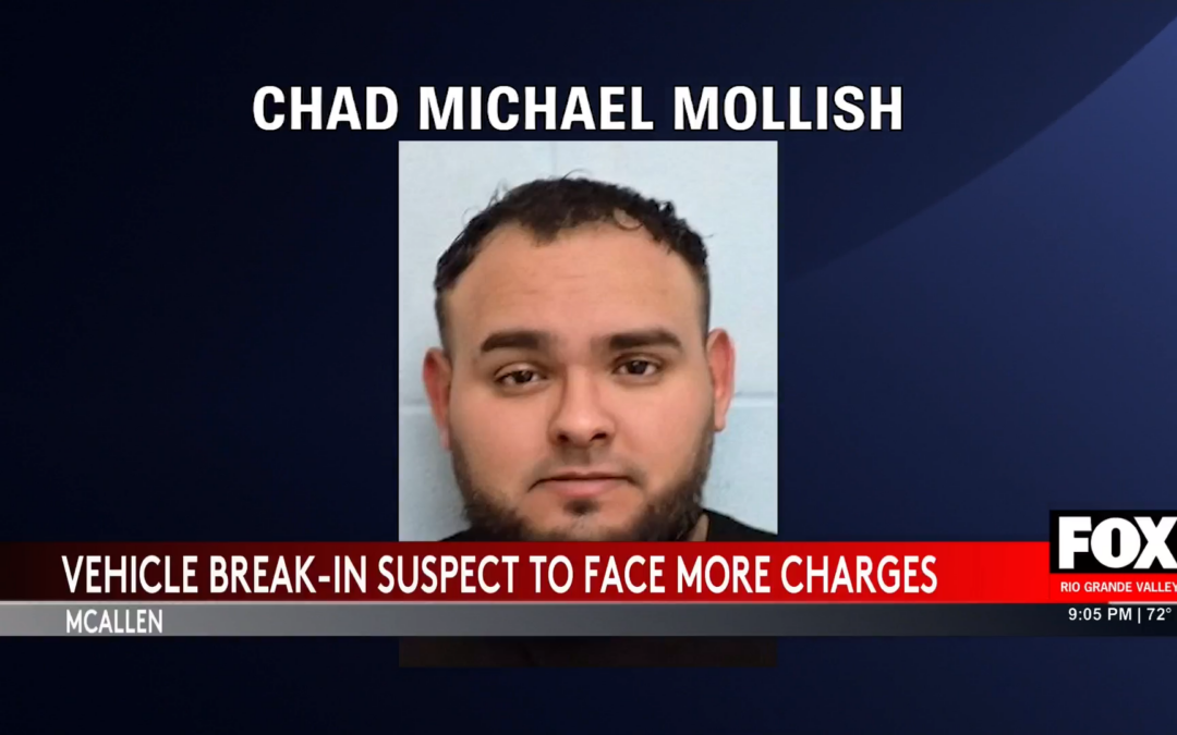 Arrest: McAllen Police Nab Suspect in South Texas Vehicle Break-Ins