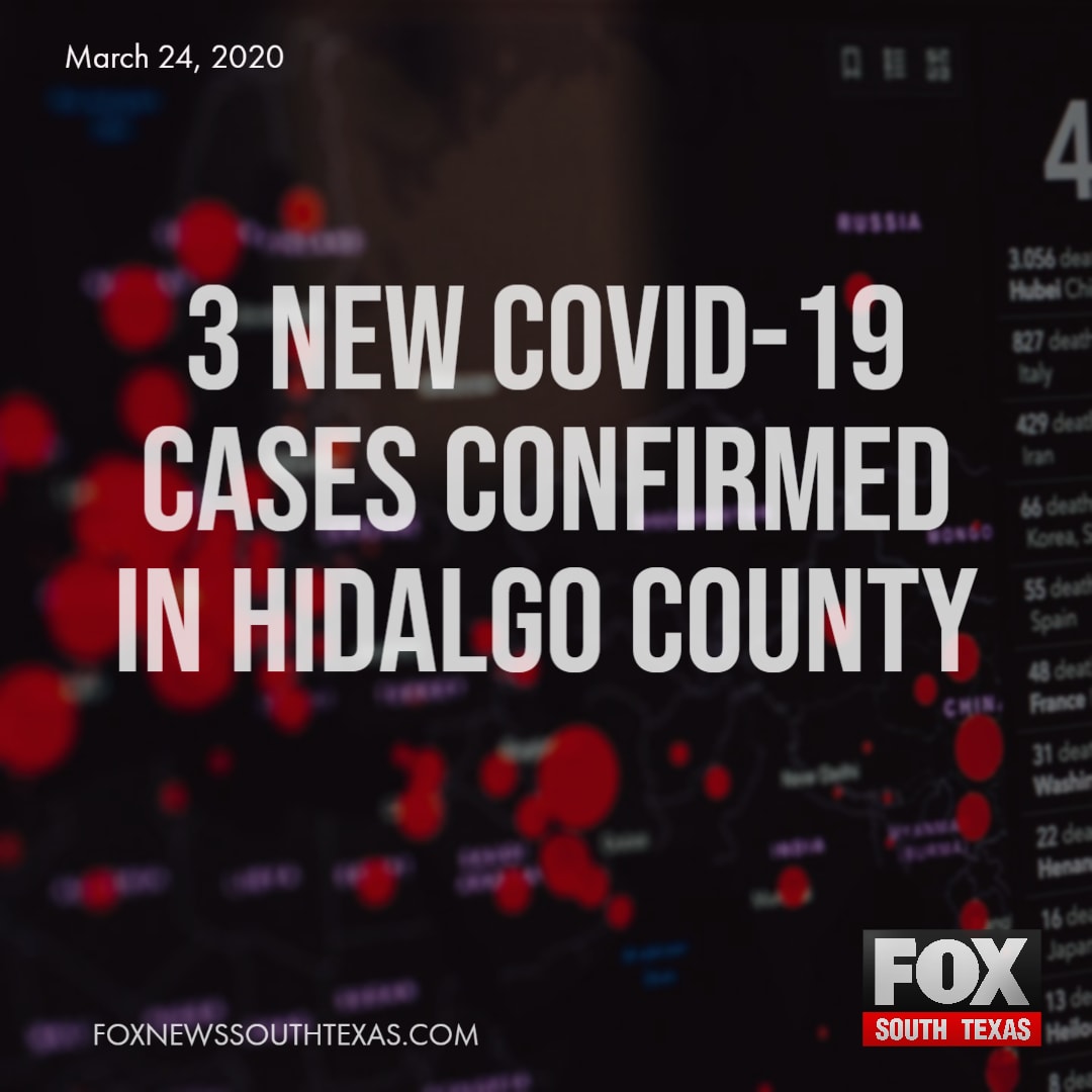 hidalgo « 3 New COVID-19 Cases Confirmed in Hidalgo County 1 3 New COVID-19 Cases Confirmed In Hidalgo County