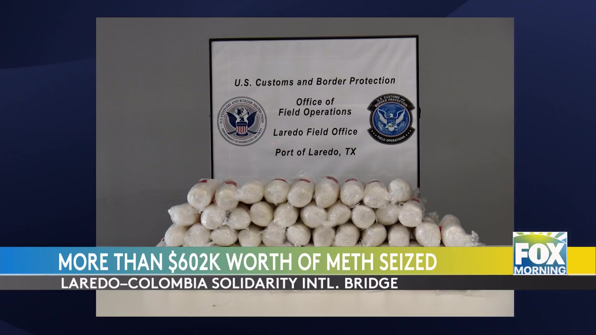 Meth Seizure: US Customs Seize Over $600,000 Meth Shipment At Colombia-Solidarity Bridge