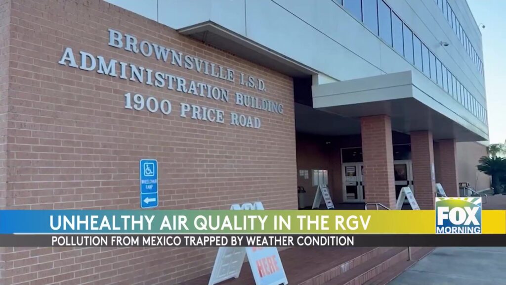Rio Grande Valley Air Quality: Air Quality Declines In Rio Grande Valley Due To Pollution Haze Rio Grande Valley air quality