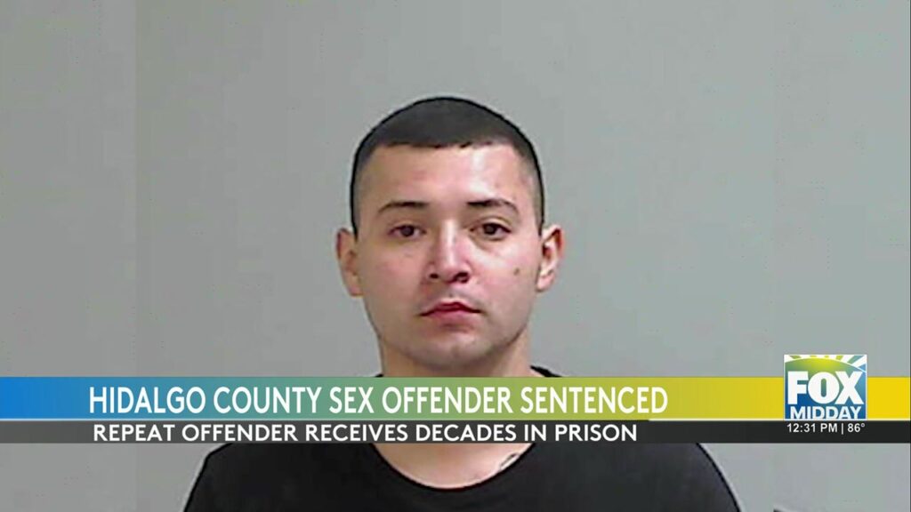 Hidalgo County Repeat Offender Sentenced To Decades In Prison Hidalgo County