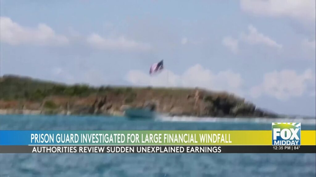 Prison Guard's Unexplained Financial Windfall Under Investigation prison guard