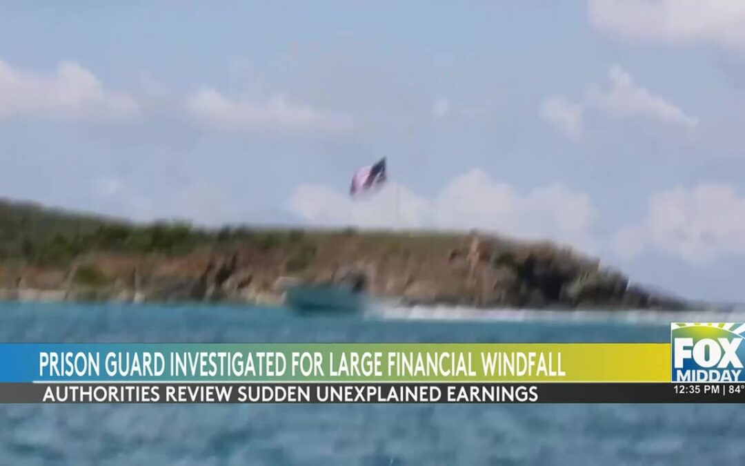 Prison Guard’s Unexplained Financial Windfall Under Investigation