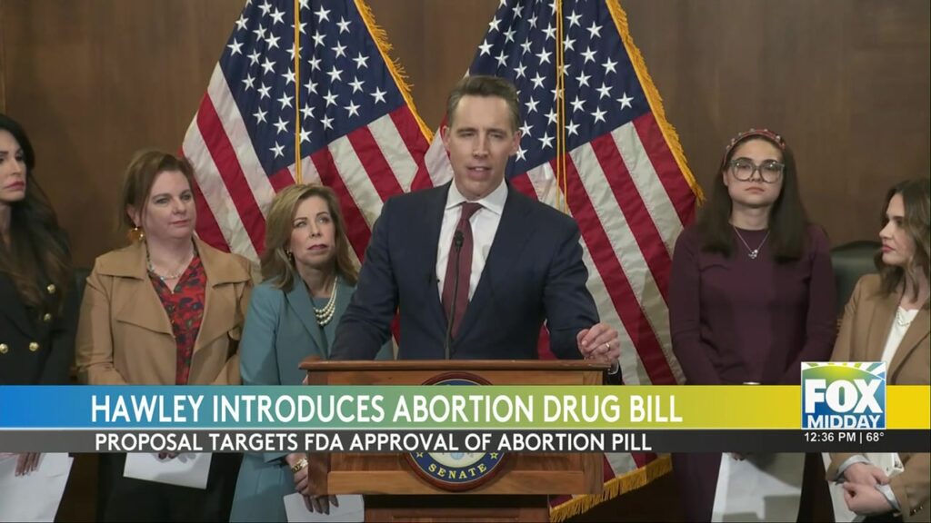 Senator Hawley's Bill To Curb Abortion Pill Usage Senator Hawley