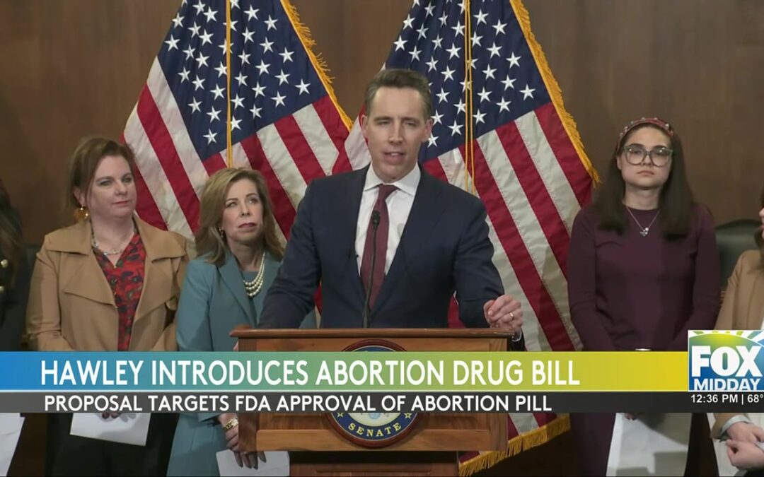 Senator Hawley’s Bill To Curb Abortion Pill Usage