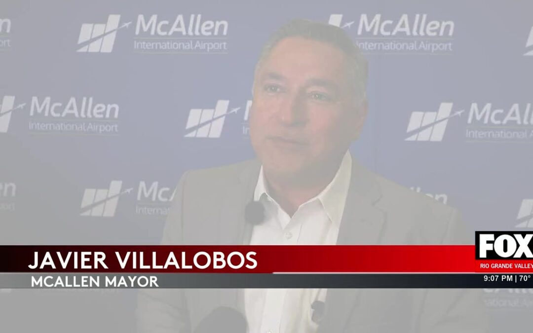 McAllen Airport Launching New Flights To Monterrey