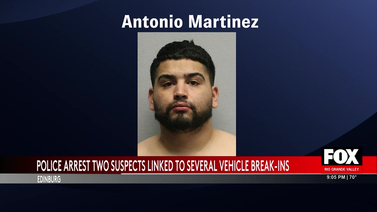 Edinburg Arrests In Connection With Series Of Vehicle Burglaries