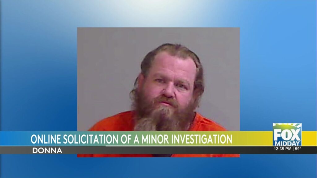 Donna Man Arrested For Online Solicitation Of A Minor online solicitation