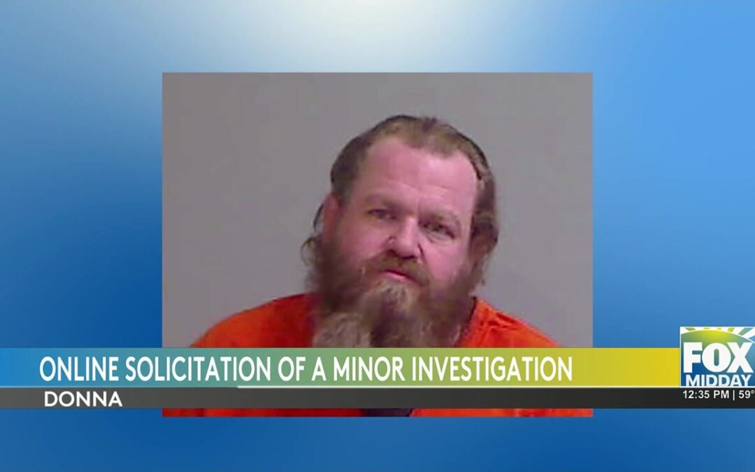 Donna Man Arrested For Online Solicitation Of A Minor