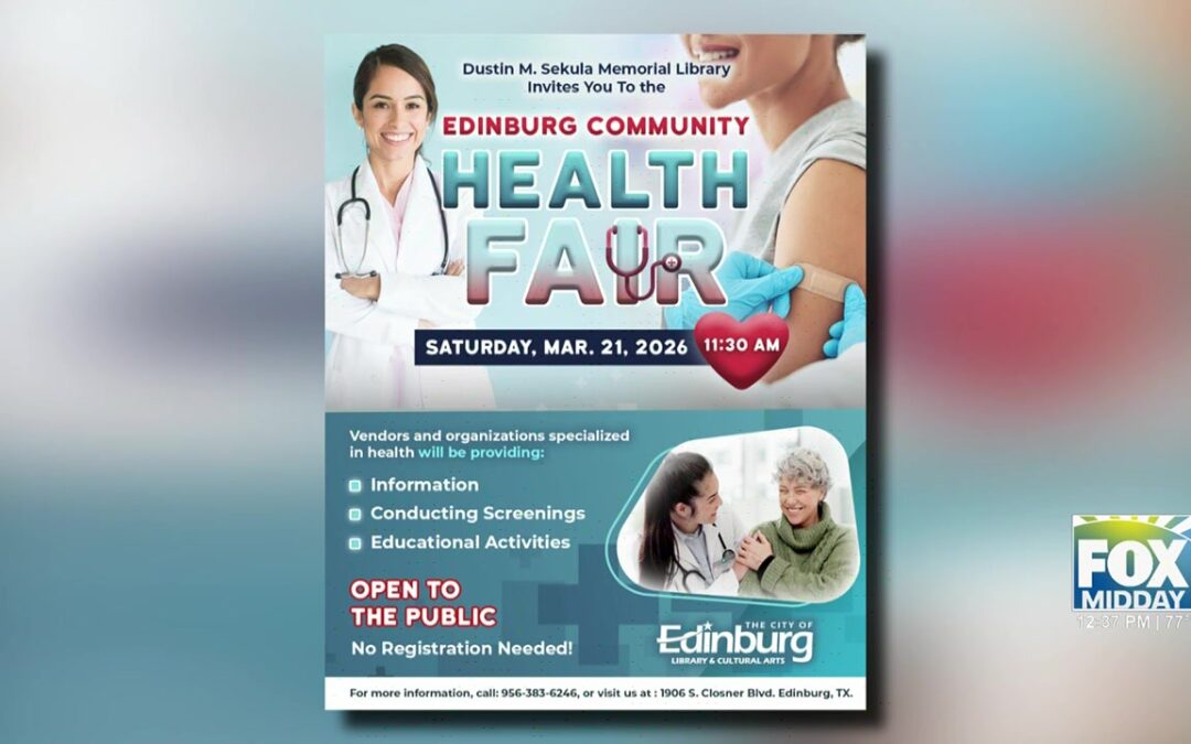 Edinburg Hosts Community Health Fair To Promote Wellness