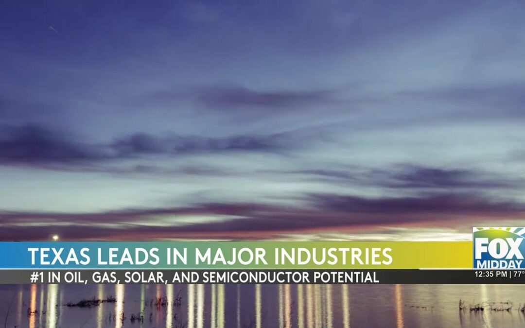 Texas Economy: Texas Boasts Global Economic Strength With ‘Made In Texas’ Initiatives