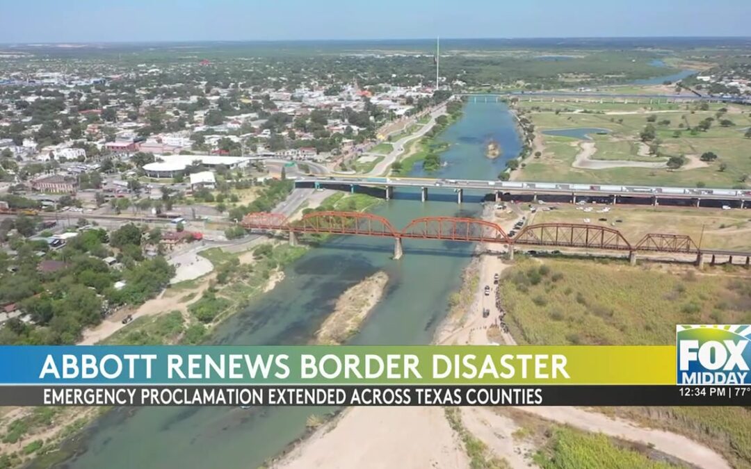 Texas Extends Border Security Proclamation