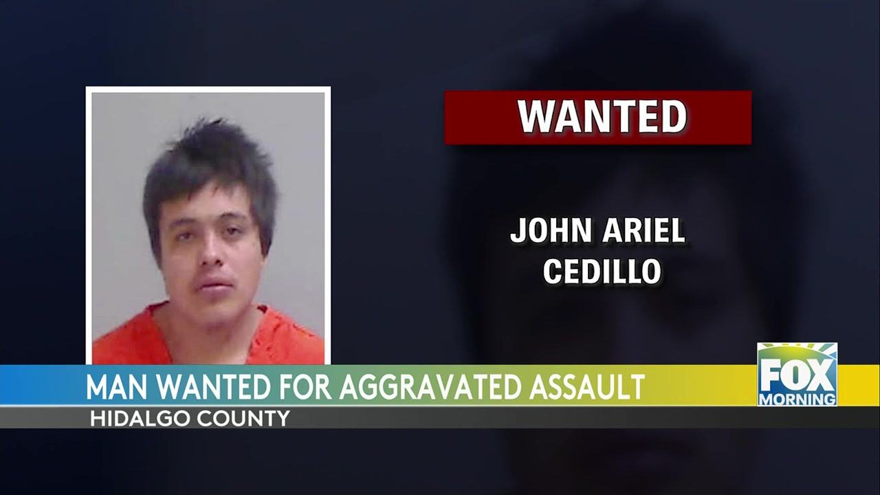 Hidalgo County Authorities On The Hunt For Assault Suspect