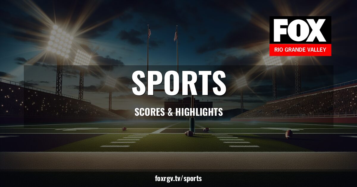Fox Rgv RGV Sports News and High School Highlights | FOX RGV