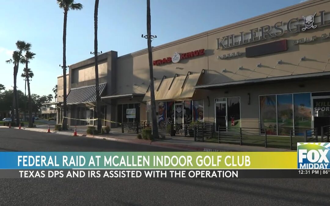 Law Enforcement Raid On McAllen Golf Club