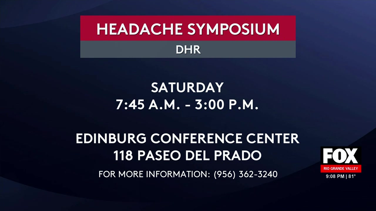 Headache Conference: Health Alert: Headache And Diabetes Conference In The RGV