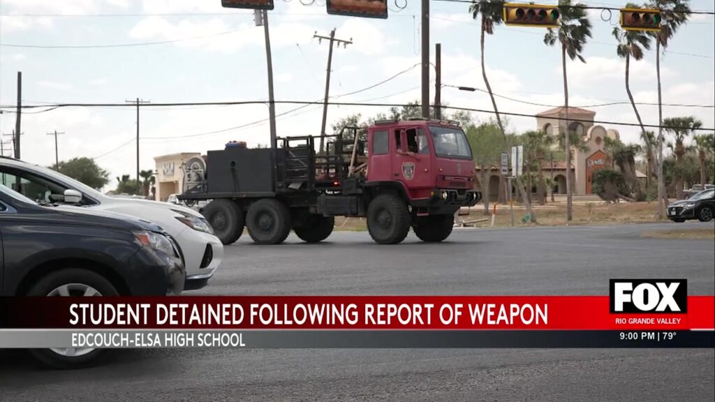 Student Arrested At Edcouch-Elsa High School Following Weapon Report Edcouch-Elsa High School