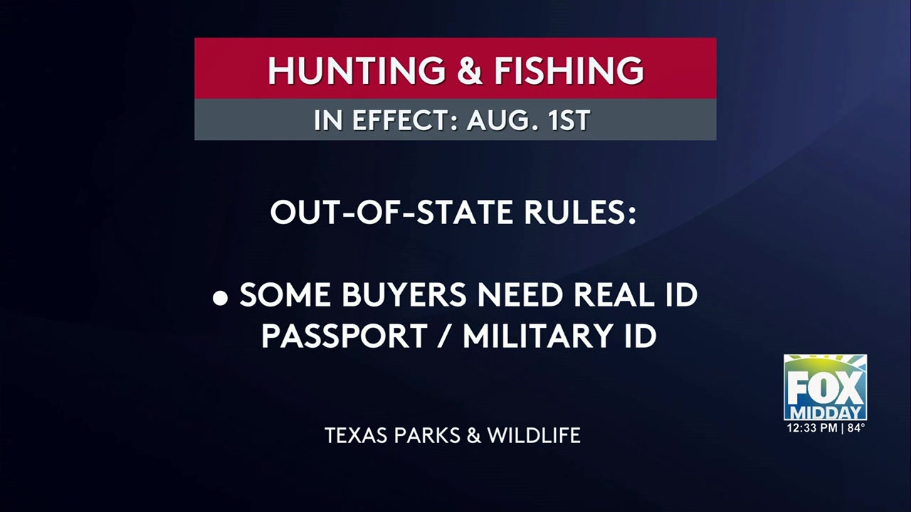 New Identification Requirements For Texas Hunters And Anglers