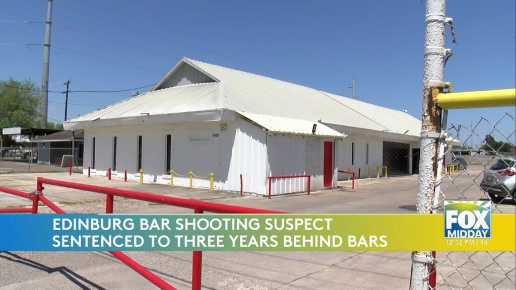 Edinburg Shooting: Final Sentencing In Edinburg Nightclub Shooting Edinburg shooting