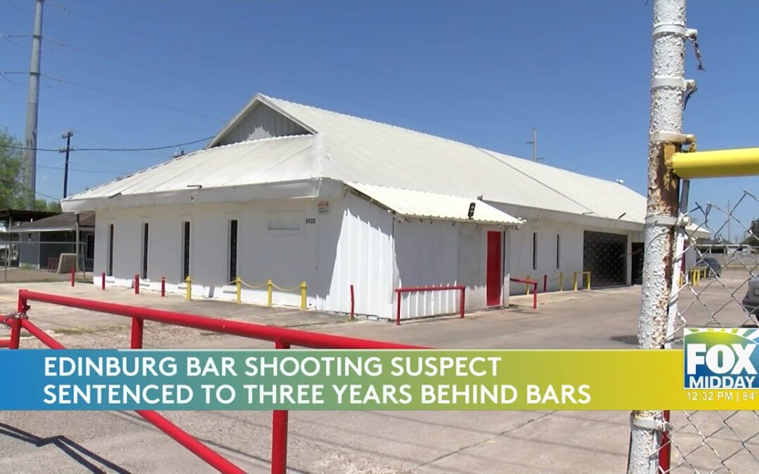 Edinburg Shooting: Final Sentencing In Edinburg Nightclub Shooting