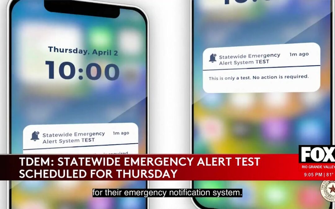 Texas Emergency Alert Drill Scheduled For Cameron County
