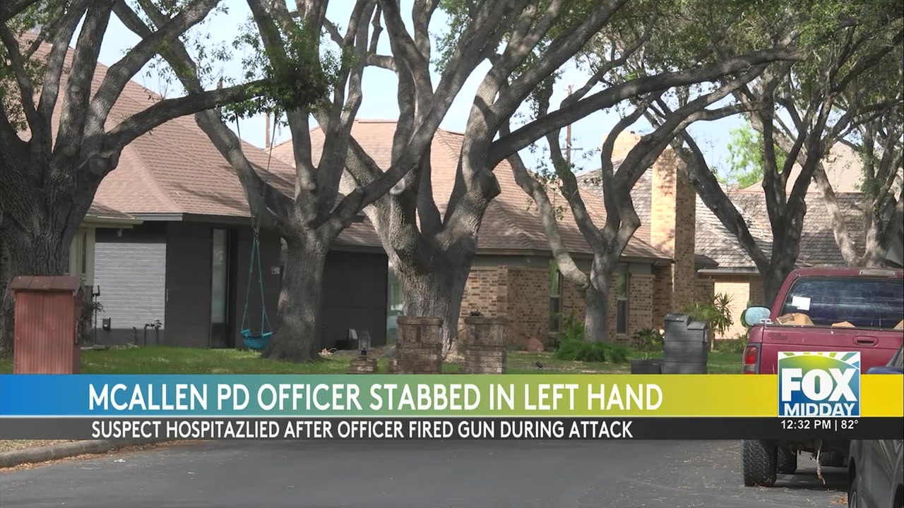 McAllen Police: McAllen Officer Recovering After Knife Attack | FOX RGV
