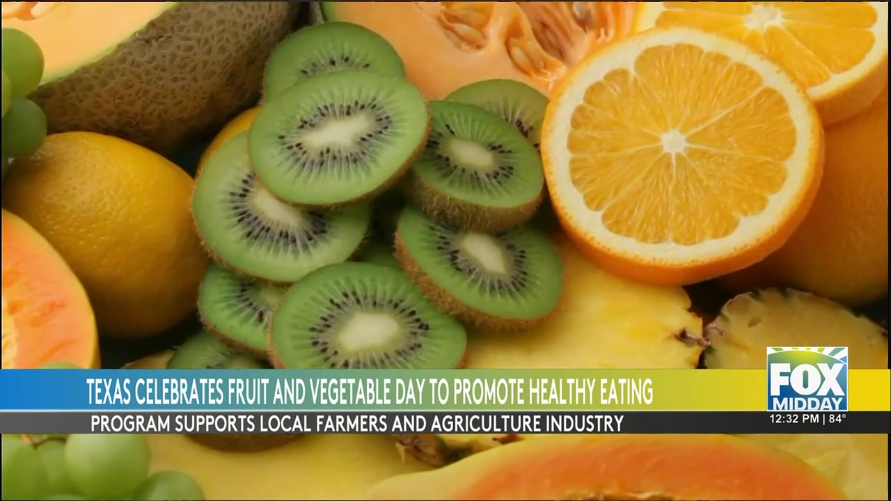Texas Fruit And Vegetable Day: Texas Celebrates State Fruit And Vegetable Day